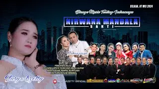 LIVE NIRWANA MANDALA SAKTI SUSY ARZETTY || KARANGDEMPEL || LOSARI || BREBES || 07 MEI 2024