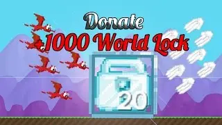 Growtopia | Donate me +1000 World Lock.