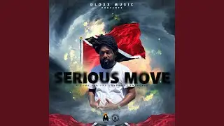 Serious Move