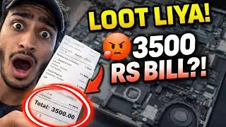 Laptop Repair Karwane Gaya… Bill Dekh Kar Hosh Urr Gaye 😱💸