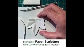 Workshop: Paper Sculpture -Low Relief with Jean Kropper