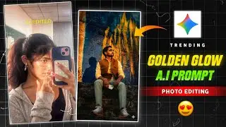 Instagram Trending Golden Hour Ai Photo Editing Prompts | Google Gemini Golden Glow Photo Editing
