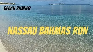 Nassau Bahamas Beach Running