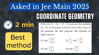 JEE Main 2025 | Coordinate Geometry | Line&ndash;Parabola Mixed Question | Full Solution Step by Step