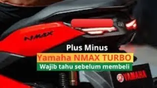 SIMAK sebelum Membeli !!  Kelebihan dan Kekurangan YAMAHA NMAX TURBO 2025 