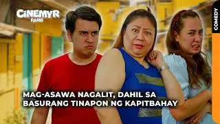 Mag-asawa nagalit, dahil sa BASURANG TINAPON ng kapitbahay | Cinemyr Films