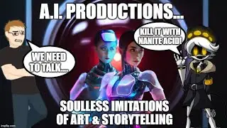 SOULLESS - The Endgame of A.I. Art/Storytelling: A Response to Shad's A.I. Art Videos