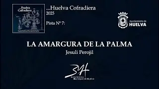 LA AMARGURA DE LA PALMA (Jesuli Perojil) | Banda Sinfónica Municipal de Huelva
