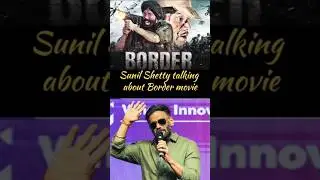 Sunil shetty l  talking About Border movie #shortfeed #shortvideo #border #@Moviemasala-c4o