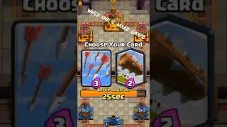 Arrows or Log choose your card ! #clashroyale #log #arrows