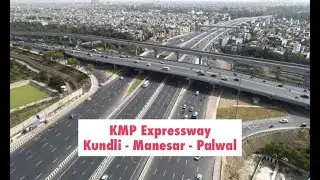 KMP EXPRESSWAY ROAD TRIP, FARUKH NAGAR TO PANCH GAON, GURGAON KMP,  WESTERN PERIPHERAL EXPRESSWAY