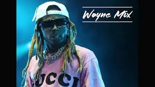 Lil Wayne's best features pt.1