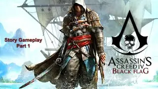 Assassin's Creed IV: Black Flag PS5 | Story Gameplay | Part 1