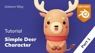 Blender Tutorial: A Simple Deer Character (Part 1)