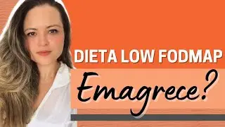 A dieta Low Fodmap emagrece? l Ligiane Loureiro