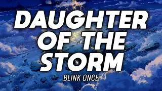 DEFIANT | FUTURE BASS | Blink Once - Daughter Of The Storm | Official Lyrics Video | FREE USE MUSIC