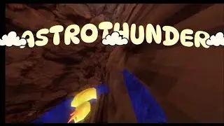 Astrothunder - Монтаж с использованием тегов гориллы