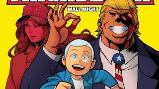 My Hero Magademia Makes Comics Great Again
