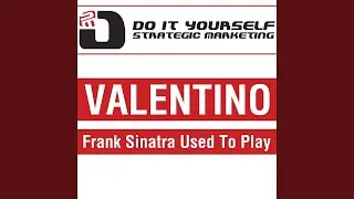 Frank Sinatra Used To Play (Club Radio)