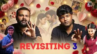 The Movie That Broke Us 14 Years of #dhanush &lsquo;3&rsquo; | Retrospective & Review #axebornstudios