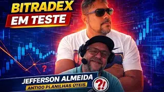 BITRADEX Em Teste por Jeferson Almeida | Antigo Canal Planilhas &Uacute;teis
