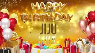 JIJU - Happy Birthday Jiju