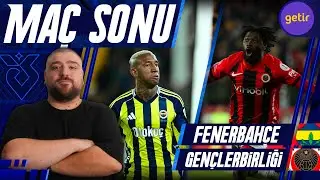 Fenerbah&ccedil;e-Gen&ccedil;lerbirliği | Ma&ccedil; Sonu Değerlendirmesi