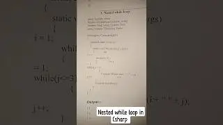 Nested while loop program C Sharp 