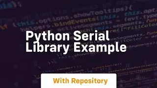 python serial library example