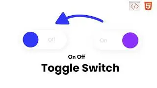 How to Create a Custom Toggle Switch with HTML, CSS & JavaScript