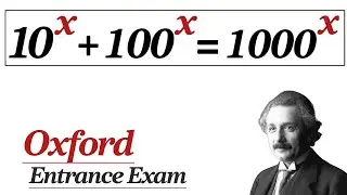 Oxford entrance exam question || How to solve?