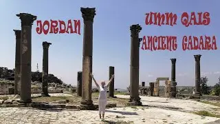 Jordan, Umm Qais, Ancient Gadara - Walking Through 2,000 Years of History