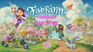 Fae Farm ist....?🤔 Trailer Reaction 🧚🧚&zwj;♂️