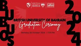 British University of Bahrain Graduation Ceremony 2024