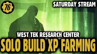 Fallout 76 Wastelanders Solo Build XP Farming - West Tek Research Center Super Mutants