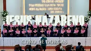 Himno 344 Jesús Nazareno / CORO DE DORCAS IEP COQUIMBO