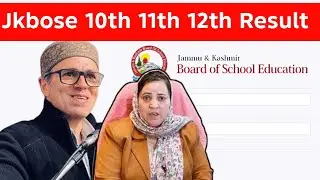 JKBOSE Class 10th 11th 12th Result Kab Aayega? JKBOSE Class 10th 11th 12th Result 2025