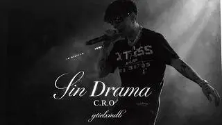 C.R.O - SIN DRAMA (TEMA INEDITO HQ)