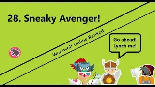 Werewolf Online Ranked #28: Sneaky Avenger 👻