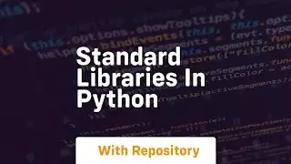 standard libraries in python