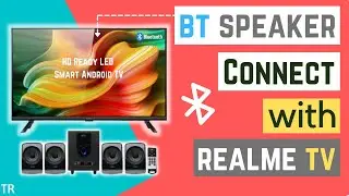 How to Connect Home Theater to Realme TV | Realme TV Ko Bluetooth Home Theater Se Kaise Connect Kare