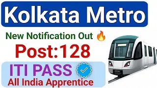 Kolkata Metro Rail Corporation Vacancy 2025 🔥😍 kolkata Metro ITI Vacancy 2025 #itijobs