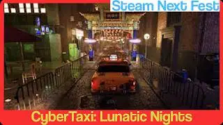 CyberTaxi: Lunatic Nights - CyberTaxi (Quarantine Spiritual Successor) gets a Snake Plisken Sequel!