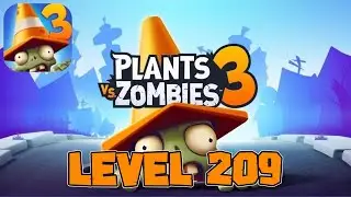 Plants vs. Zombies&trade; 3 - Level 209 [No Boosters]