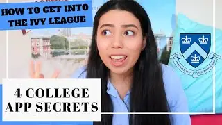 4 COMMON APP & COLLEGE ESSAY SECRETS: how I got into Columbia University