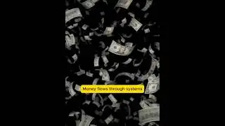 How Money Really Moves (It&rsquo;s Not Just Hard Work)