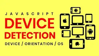 Device Type, Orientation and OS Detection, Apply Classes based on Device (Desktop, Tablet, Mobile)