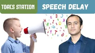 Speech Delay in Children | Examination Approach & Causes | Pediatrics