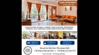 2 BHK Furnished Apartment For Sale In Candolim, North Goa