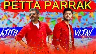 Petta Paraak -ThalaThalapathy Version Remix | CINE BYTE